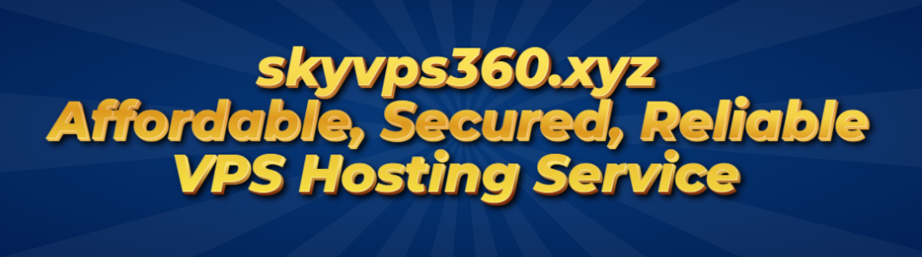 SkyVPS360: Your All-in-One VPS Solution